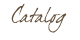 Catalog